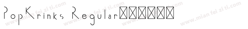 PopKrinks Regular字体转换